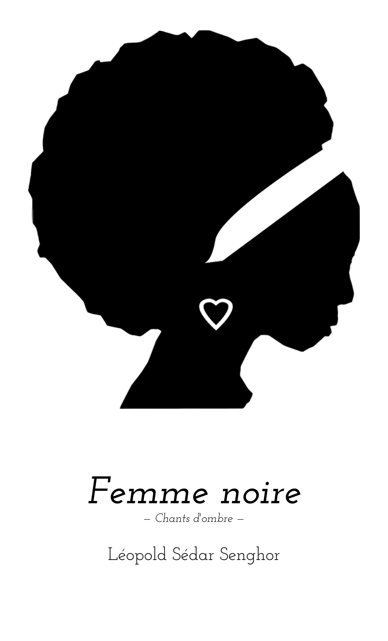 Image representant une affiche du poème `Femme noire ` de  Léopold Sédar Senghor