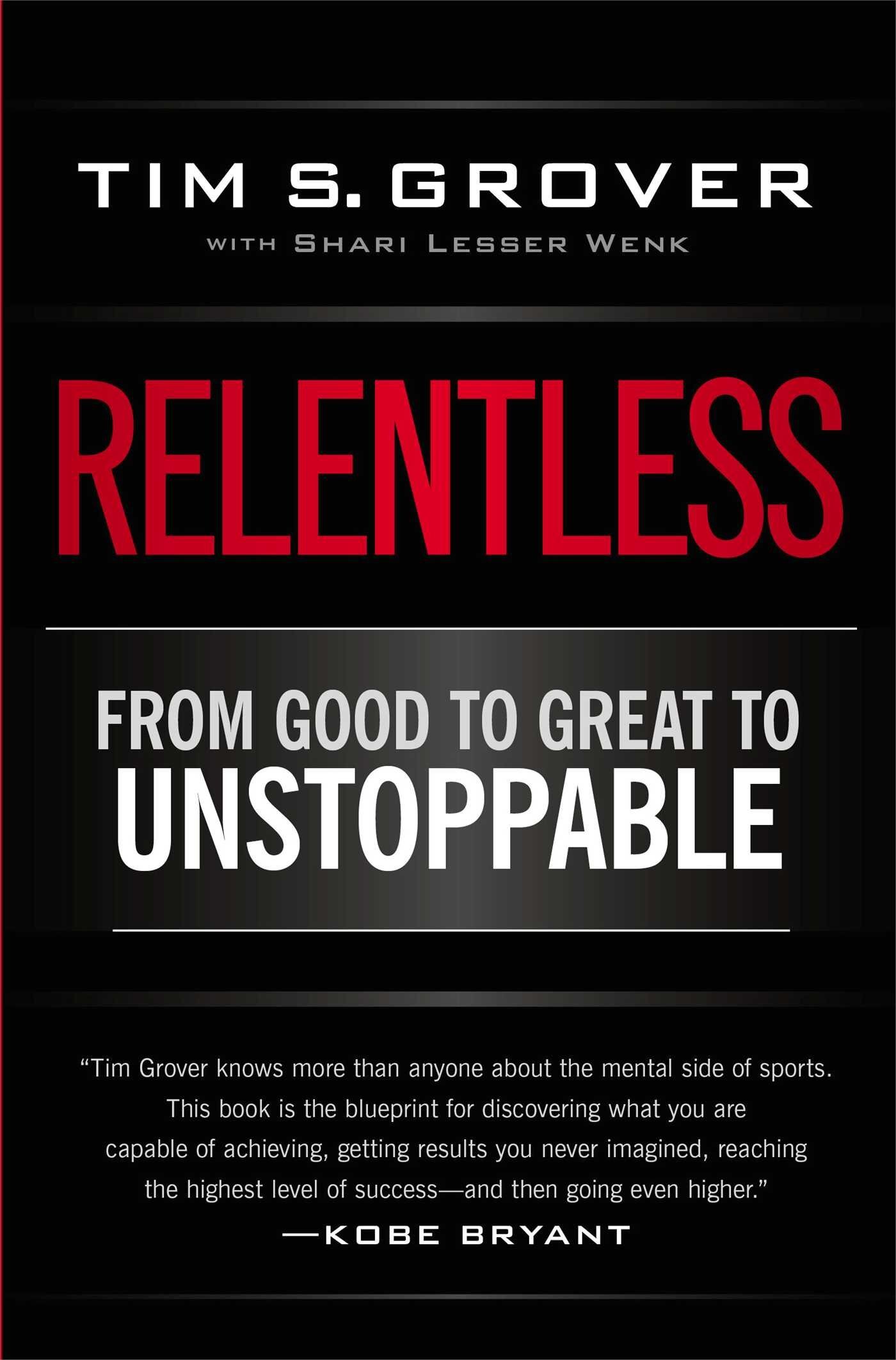 Cover image of the book `Relentless` by Tim S. Grover